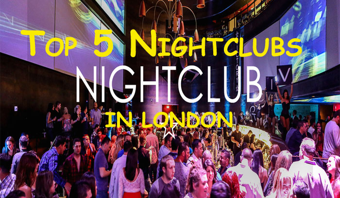 Top 5 nightclub in London - Agency London Jewels